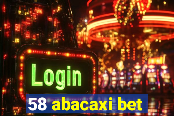 58 abacaxi bet